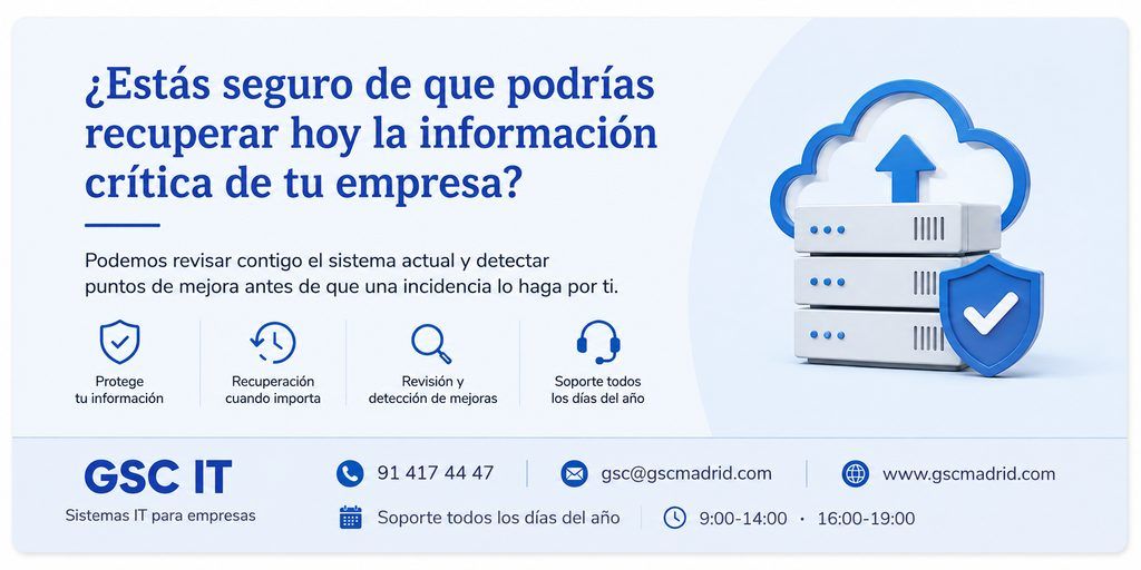 Backup y recuperación de datos para empresas con GSC IT